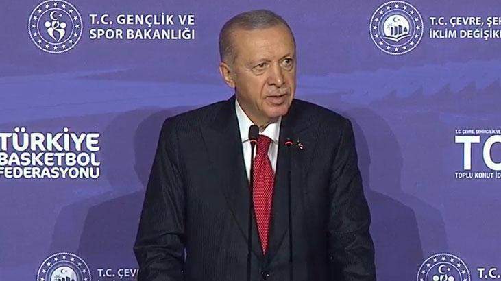 Erdoğan’dan ‘Basketbol Gelişim Merkezi’nin açılışında son dakika açıklaması