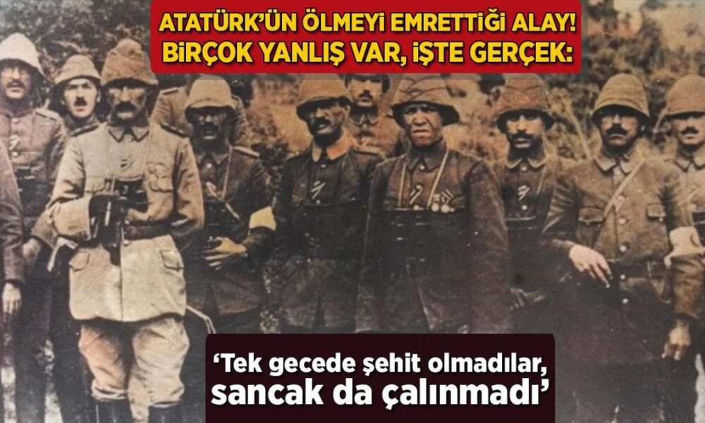 ataturkun-olmeyi-emrettigi-alay-bircok-yanlis-var-iste-gercek-tek-gecede-sehit-olmadilar-OgPxZVzk.jpg