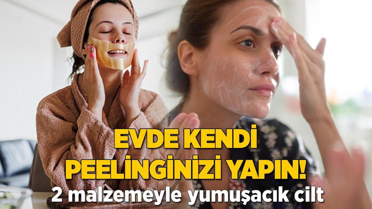 Evde kendi peeling yapma tüyosu! 2 malzemeyle yumuşacık olacak