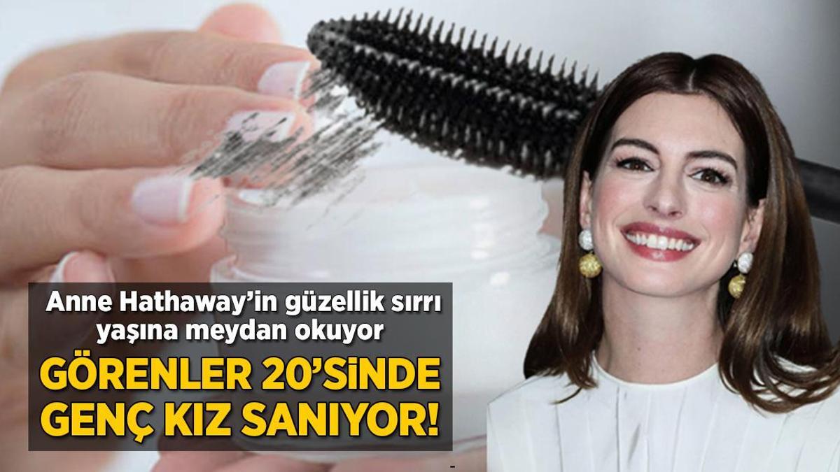 Görenler 20’sinde genç kız sanıyor! Anne Hathaway’in güzellik sırrı yaşına meydan okuyor