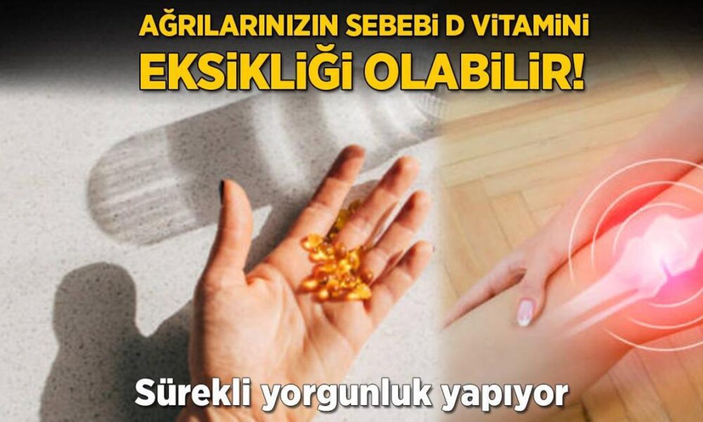 Yorgunluk ve ağrıya sebep oluyor! Güçsüzlük değil D vitamin eksikliği, sebebi buymuş