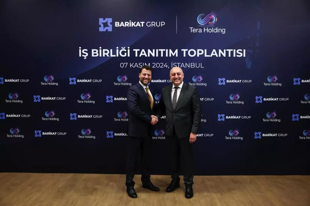 Barikat Grup ve Tera Grup’tan Stratejik Ortaklık