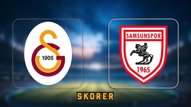 CANLI | Galatasaray’ın konuğu Samsunspor! Süper Lig’de heyecan dolu maç