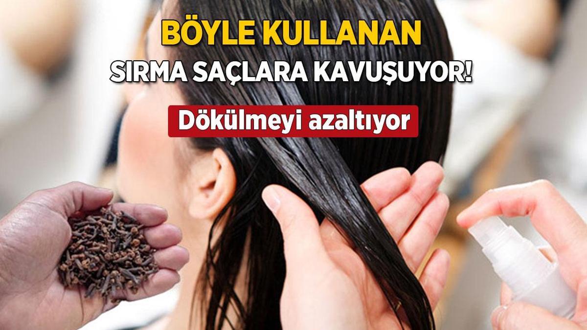 Karanfili böyle kullanan sırma saçlara kavuşuyor! Dökülmeyi azaltan mucize karışım